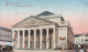 AK Bruxelles - Theatre Royal De La Monnaie - Feldpost Mil.-Eisenb.-Direktion Betriebsamt Liart - Ca. 1915 (69272) - Monuments