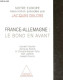 France-Allemagne : Le Bond En Avant - Notre Europe Association Presidee Par Jacques Delors + Envoi D'un Des Auteurs - La - Signierte Bücher