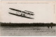 AVIATION: 1908 M. Wilbur Wright Vole à Une Hauteur De 20 Mètres Au Camp D'auvours - Très Bon état - ....-1914: Voorlopers