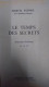 M. Peyramaure - Lot 18 Livres : Le Bonheur Des Charmettes - Les Fetes Galantes - Les Demoiselles Des écoles - La Tour De - Sonstige & Ohne Zuordnung