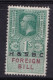 GB GV Fiscals / Revenues Foreign Bill 1/- Green Barefoot 155. Overprint '' H&SBC'' Unused No Gum - Fiscaux