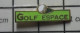 1818C Pin's Pins / Beau Et Rare / SPORTS / GOLF ESPACE - Golf