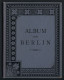 Leporello-Album 26 Lithographie-Ansichten Berlin, Anhalter Bahnhof, Lehrter Bahnhof, Liepziger Platz, Krolls Etabliss.  - Lithografieën