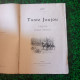 Edition Illustrée Gyp Calmann Lévy De 1913 * Tante Joujou  De 110 Pages - Romantiek