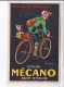 PUBLICITE : Cycles MECANO à Saint Etienne (illustrée Par Martin Dupin) -  Très Bon état - Reclame