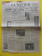 Journal La Nation Du 30 Septembre 1945 Leclerc Indochine Franco épuration Beauval De Gaulle Chine Laos FFI - Sonstige & Ohne Zuordnung