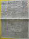 Journal L'Indépendant Du 16 Septembre 1940. Egypte Londres Finlande Blum Interné LVF Légion Française Roumanie - Autres & Non Classés