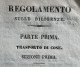 REGOLAMENTO SULLE DILIGENZE  - PARTE PRIMA TRASPORTO DI COSE - VIENNA 6/7/1838 -  Pagine 20 - 64 Par. - RRR - Documents Historiques