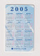 ROMANIA - 2005 Calendar Chip  Phonecard - Roumanie
