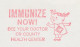 Meter Cut USA 1965 Immunize Now - Autres & Non Classés