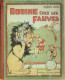 Rabier Benjamin Bobine Chez Les Fauves édition Garnier Eo 1931 - 5. Guerras Mundiales