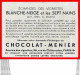 CHROMOS. Chocolat MENIER.  Blanche-Neige Et Les Sept Nains...S1117 - Menier