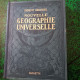 Nouvelle Géographie Universelle Edition Hachette 1922 De Ernest Granger  Tome 1 - Geographie