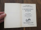 Que Sais-je? N° 22: L'alimentation Humaine De Raymond Lalanne. PUF. 1967 - Santé