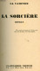 La Sorciere - Roman - La Varende - 1954 - Andere & Zonder Classificatie