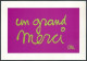 France 2005, One Large Thanks, Stationery Card - Sonstige & Ohne Zuordnung