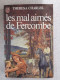 Les Mal Aimés De Fercombe - Autres & Non Classés