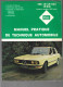 MANUEL PRATIQUE DE TECHNIQUE AUTOMOBILE.BMW 520 Et NOTICE D'EMPLOI 518.520.525.528. - Auto