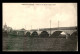 55 - SASSEY-SUR-MEUSE - PONT SUR LA MEUSE COUPE EN 1914 - SANS EDITEUR - Autres & Non Classés