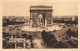 75-PARIS L ARC DE TRIOMPHE-N°T5269-G/0143 - Triumphbogen