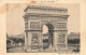 75-PARIS L ARC DE TRIOMPHE-N°T5274-H/0193 - Triumphbogen