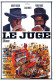 Cinema - Le Juge - Robert Hossein - Pierre Perret - Illustration Vintage - Affiche De Film - CPM - Carte Neuve - Voir Sc - Plakate Auf Karten