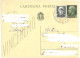 1943 CARTOLINE POSTALI CENT 15 15 + 15 E CENT 30   -  VINCEREMO - Stamped Stationery