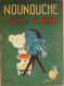 Nounouche Fait Du Cinéma Illustré Par Durst  édition Gp Eo 1948 - 1901-1940