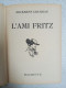 L'ami Fritz - Andere & Zonder Classificatie