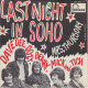 DAVE DEE, DOZY, BEAKY, MICK & TICH - Last Night In Soho - Otros - Canción Inglesa