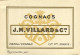 COGNACS  J.M.VILLARD &Cie MATHA/COGNAC  RV - Publicité