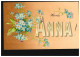 Ansichtskarte Vornamen: Hoch Anna! Veilchengirlande, Gelaufen 1906 - Vornamen