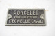 Plaque De Machine PONCELET Constructeur L'ECHELLE ( Ardennes ) Déco Vintage Usine Industriel Métal - Ferretería