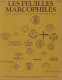 LES FEUILLES MARCOPHILES  Scan Sommaire N° 216 - Französisch