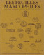 LES FEUILLES MARCOPHILES  Scan Sommaire N° 217 - French