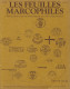 LES FEUILLES MARCOPHILES  Scan Sommaire N° 218 - Französisch