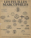LES FEUILLES MARCOPHILES  Scan Sommaire N° 228 - Französisch