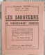 Propagande De Raymond Gernez Deputé Maire De Cambrai 1948. Les Saboteurs ... RARE .  ETAT : T.Bon VOIR SCAN POUR DEFAUT - Sonstige & Ohne Zuordnung