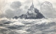 Mont Saint-Michel - Illustration Grande Marée Par Un Jour De Tempête - Le Mont Saint Michel