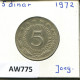 5 DINARA 1972 YOUGOSLAVIE YUGOSLAVIA Pièce #AW775.F.A - Jugoslawien