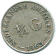 1/4 GULDEN 1963 NIEDERLÄNDISCHE ANTILLEN SILBER Koloniale Münze #NL11234.4.D.A - Netherlands Antilles