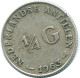 1/4 GULDEN 1963 NIEDERLÄNDISCHE ANTILLEN SILBER Koloniale Münze #NL11234.4.D.A - Nederlandse Antillen