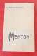 Menton Guide De L'Hivernant 1923 Historique Fêtes Sports Casino Port Baie Ouest Et Est Jardins Environs - Toeristische Brochures