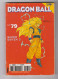 MANGAS : DRAGON BALL : N° 79 .  EDITION FRANCAISE  .. 2002 .. - Mangas (FR)