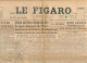 LE FIGARO, Vendredi 6 Octobre 1944, N° 41, Guerre, Anvers, Arnhem, Aix-la-Chapelle, Grèce, Alsace, Goebbels Confiant... - Allgemeine Literatur