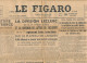 LE FIGARO, Jeudi 14 Septembre 1944, N° 22, Division Leclerc, De Lattre De Tassigny, Plateau De Langres, Collaboration... - Allgemeine Literatur