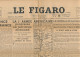 LE FIGARO, Vendredi 15 Septembre 1944, N° 23, Libération De Langres Et Gray, De Gaulle à Lyon, 1ere Armée Américaine - Algemene Informatie