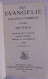 Het EVANGELIE Van Jezus Christus Volgens Mattheus + Marcus + Lucas + Johannes - 1927 / Godsdienst Geloof Evangelisten - Other & Unclassified