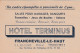 CPA Carton Publicitaire Publicité Réclame (69) FRANCHEVILLE LE HAUT Hôtel Terminus Mariages Banquets - Publicité