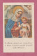 Santino, Holy Card- O Maria Aiutaci Per Conquistare A Gesù I Nostri Piccoli Fratelli Delle Missioni- - Devotion Images